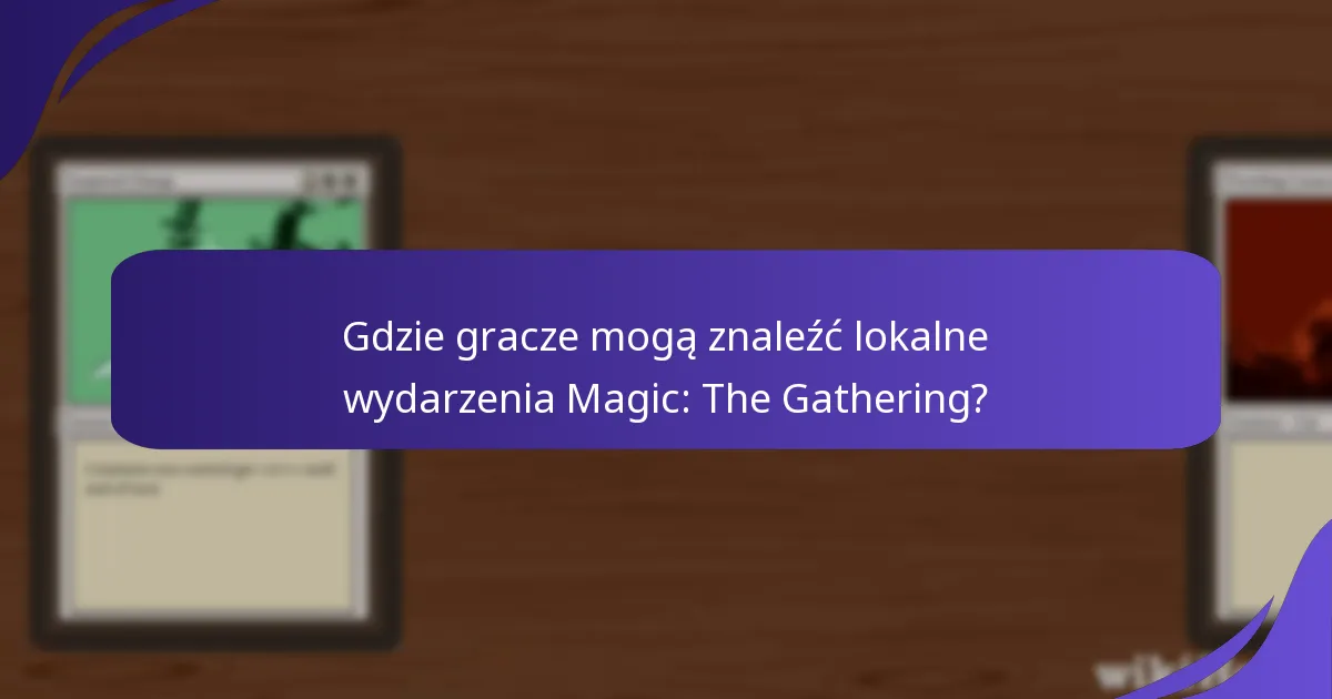 Jakie formaty są prezentowane w wydarzeniach Magic: The Gathering?