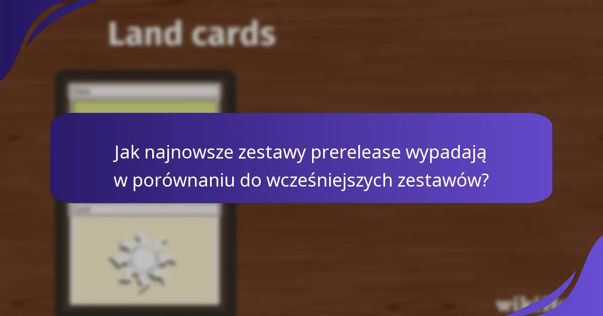 Jakie znaczące karty są zawarte w zestawach prerelease?