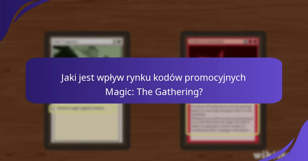 Które platformy oferują najlepsze kody promocyjne Magic: The Gathering?
