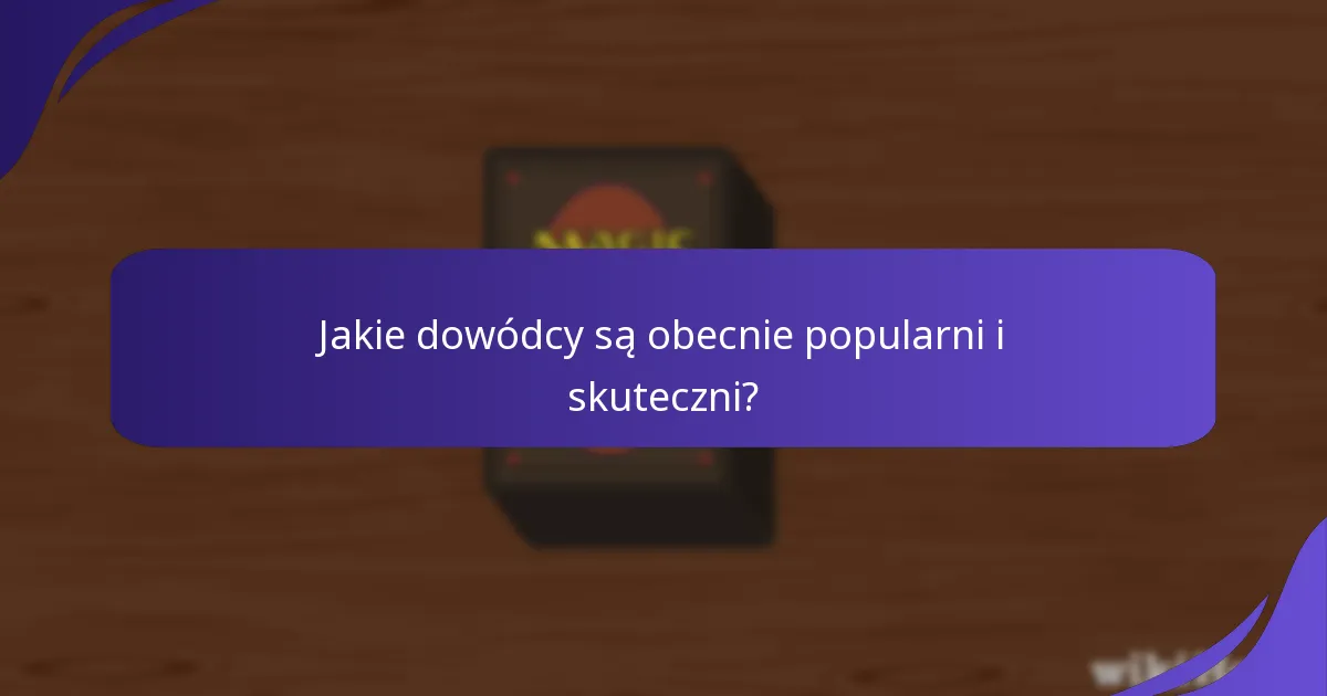 Jakie są skuteczne strategie rozgrywki w Commander?